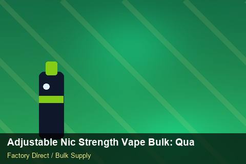 Adjustable Nic Strength Vape Bulk — Adjustable Nic Strength Vape Bulk: Quality Control Process — Duty and Tax photo 1