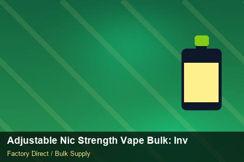 Adjustable Nic Strength Vape Bulk — Adjustable Nic Strength Vape Bulk: Inventory Management — Duty and Tax photo 2