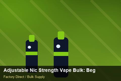 Adjustable Nic Strength Vape Bulk — Adjustable Nic Strength Vape Bulk: Beginner's Guide — Duty and Tax photo 1