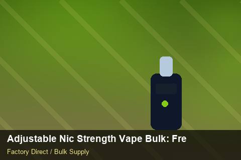 Adjustable Nic Strength Vape Bulk — Adjustable Nic Strength Vape Bulk: Freight Insurance — Duty and Tax photo 2