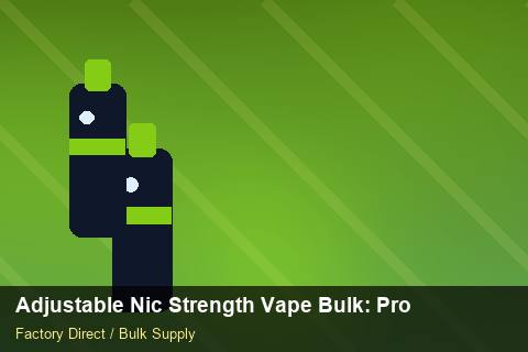Adjustable Nic Strength Vape Bulk — Adjustable Nic Strength Vape Bulk: Product Launch Playbook — Duty and Tax photo 2