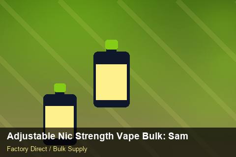 Adjustable Nic Strength Vape Bulk — Adjustable Nic Strength Vape Bulk: Sample Policy — Import Licence photo 2