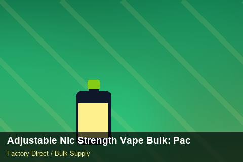 Adjustable Nic Strength Vape Bulk — Adjustable Nic Strength Vape Bulk: Packaging Standards — Import Licence photo 1