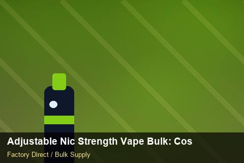 Adjustable Nic Strength Vape Bulk — Adjustable Nic Strength Vape Bulk: Cost Breakdown — Import Licence photo 2