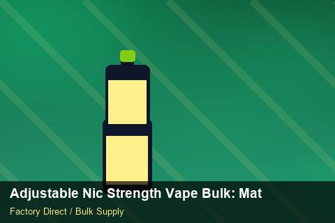 Adjustable Nic Strength Vape Bulk — Adjustable Nic Strength Vape Bulk: Material & Ingredients — Import Licence photo 1