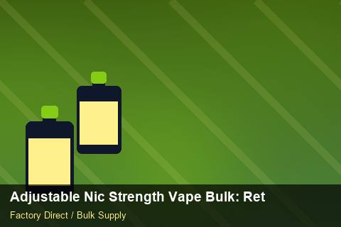 Adjustable Nic Strength Vape Bulk — Adjustable Nic Strength Vape Bulk: Returns & Warranty — Import Licence photo 2