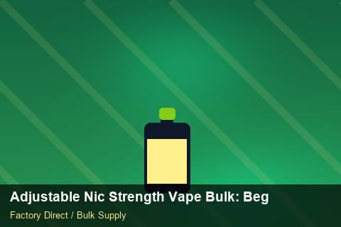 Adjustable Nic Strength Vape Bulk — Adjustable Nic Strength Vape Bulk: Beginner's Guide — Import Licence photo 2