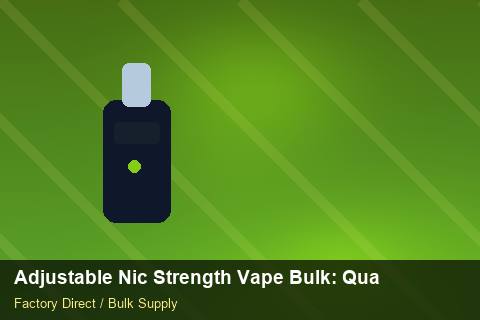 Adjustable Nic Strength Vape Bulk — Adjustable Nic Strength Vape Bulk: Quality Inspection Checklist — Shelf Life photo 1