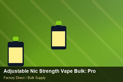 Adjustable Nic Strength Vape Bulk — Adjustable Nic Strength Vape Bulk: Procurement Strategy — Shelf Life photo 1