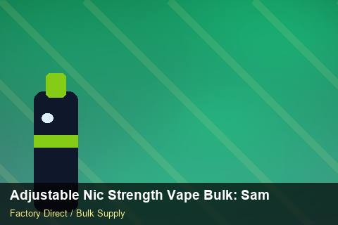 Adjustable Nic Strength Vape Bulk — Adjustable Nic Strength Vape Bulk: Sample Policy — Shelf Life photo 1