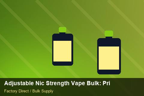 Adjustable Nic Strength Vape Bulk — Adjustable Nic Strength Vape Bulk: Private Label Options — Shelf Life photo 2