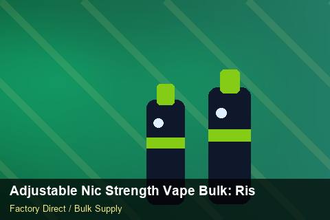 Adjustable Nic Strength Vape Bulk — Adjustable Nic Strength Vape Bulk: Risk Management — Shelf Life photo 1
