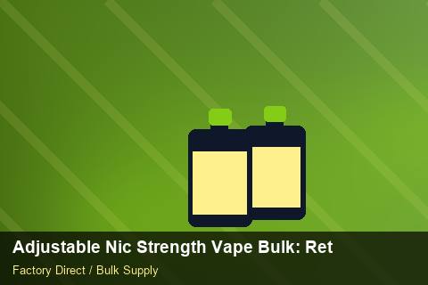 Adjustable Nic Strength Vape Bulk — Adjustable Nic Strength Vape Bulk: Returns & Warranty — Shelf Life photo 2