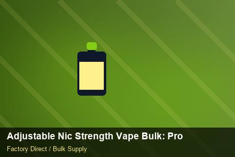 Adjustable Nic Strength Vape Bulk — Adjustable Nic Strength Vape Bulk: Procurement Checklist — Shelf Life photo 1