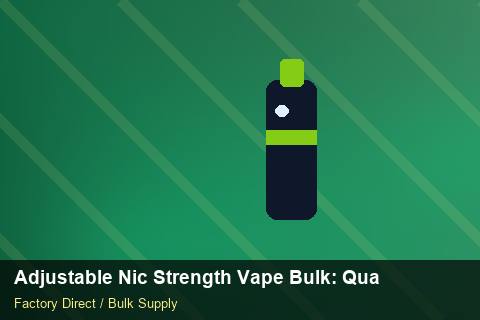 Adjustable Nic Strength Vape Bulk — Adjustable Nic Strength Vape Bulk: Quality Inspection Checklist — Storage Tips photo 2