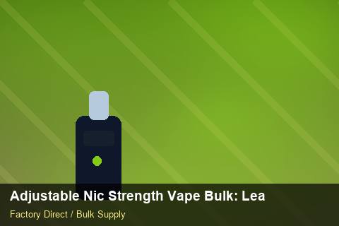 Adjustable Nic Strength Vape Bulk — Adjustable Nic Strength Vape Bulk: Lead Time & MOQ — Storage Tips photo 2