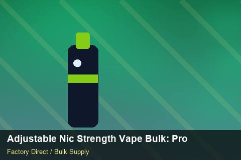 Adjustable Nic Strength Vape Bulk — Adjustable Nic Strength Vape Bulk: Procurement Strategy — Storage Tips photo 2