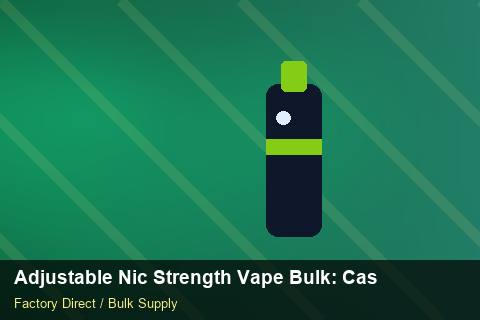 Adjustable Nic Strength Vape Bulk — Adjustable Nic Strength Vape Bulk: Case Studies — Storage Tips photo 1
