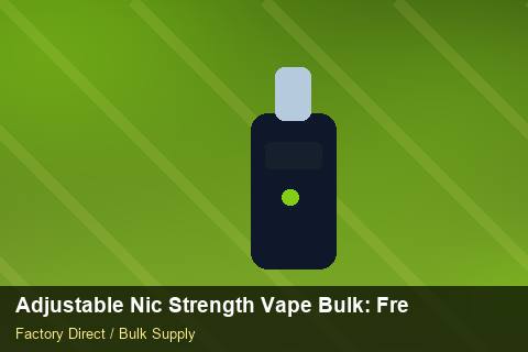 Adjustable Nic Strength Vape Bulk — Adjustable Nic Strength Vape Bulk: Freight Insurance — Storage Tips photo 2