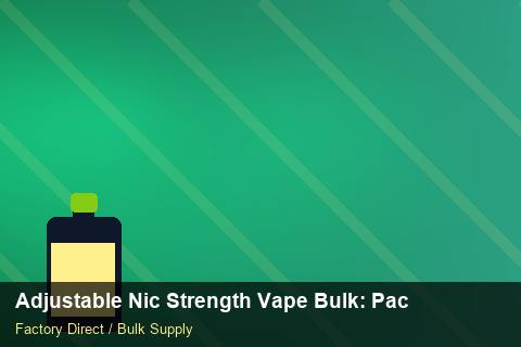 Adjustable Nic Strength Vape Bulk — Adjustable Nic Strength Vape Bulk: Packaging Standards — Warranty Terms photo 1