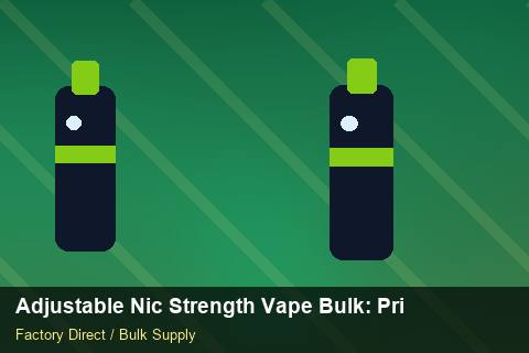Adjustable Nic Strength Vape Bulk — Adjustable Nic Strength Vape Bulk: Private Label Options — Warranty Terms photo 1