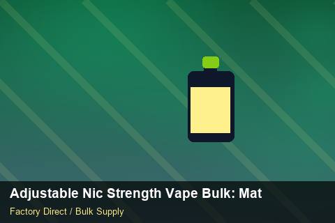 Adjustable Nic Strength Vape Bulk — Adjustable Nic Strength Vape Bulk: Material & Ingredients — Warranty Terms photo 1