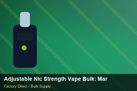 Adjustable Nic Strength Vape Bulk — Adjustable Nic Strength Vape Bulk: Market Comparison — Warranty Terms photo 1