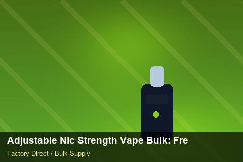 Adjustable Nic Strength Vape Bulk — Adjustable Nic Strength Vape Bulk: Freight Insurance — Warranty Terms photo 2