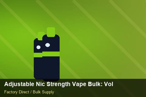 Adjustable Nic Strength Vape Bulk — Adjustable Nic Strength Vape Bulk: Volume Pricing Tiers — Return Policy photo 2