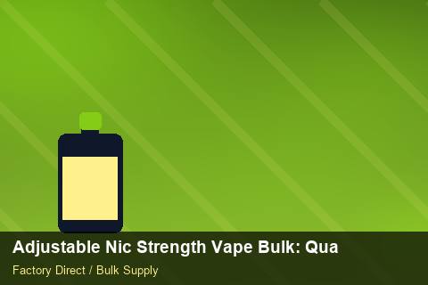 Adjustable Nic Strength Vape Bulk — Adjustable Nic Strength Vape Bulk: Quality Control Process — Return Policy photo 2