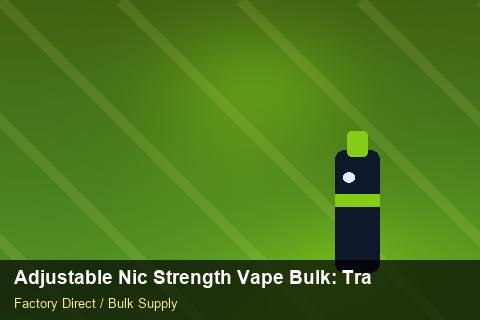 Adjustable Nic Strength Vape Bulk — Adjustable Nic Strength Vape Bulk: Trade Terms — Return Policy photo 2