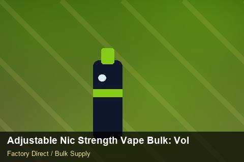 Adjustable Nic Strength Vape Bulk — Adjustable Nic Strength Vape Bulk: Volume Pricing Tiers — Payment Options photo 2