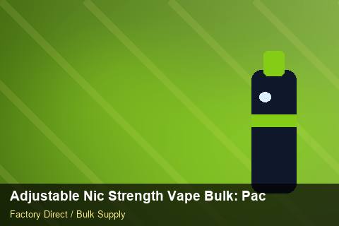 Adjustable Nic Strength Vape Bulk — Adjustable Nic Strength Vape Bulk: Packaging Standards — Payment Options photo 2