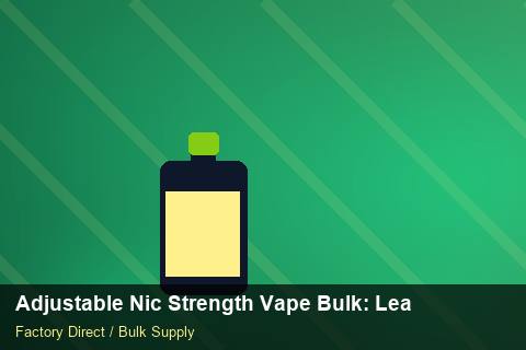 Adjustable Nic Strength Vape Bulk — Adjustable Nic Strength Vape Bulk: Lead Time & MOQ — Currency Risk photo 1