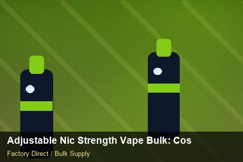Adjustable Nic Strength Vape Bulk — Adjustable Nic Strength Vape Bulk: Cost Breakdown — Currency Risk photo 2