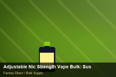 Adjustable Nic Strength Vape Bulk — Adjustable Nic Strength Vape Bulk: Sustainability — Currency Risk photo 1