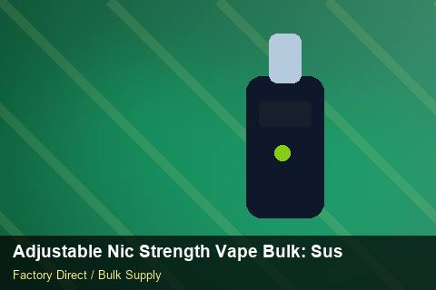 Adjustable Nic Strength Vape Bulk — Adjustable Nic Strength Vape Bulk: Sustainability — Currency Risk photo 2