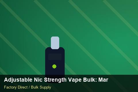 Adjustable Nic Strength Vape Bulk — Adjustable Nic Strength Vape Bulk: Market Comparison — Currency Risk photo 1
