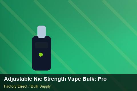 Adjustable Nic Strength Vape Bulk — Adjustable Nic Strength Vape Bulk: Product Launch Playbook — Currency Risk photo 1