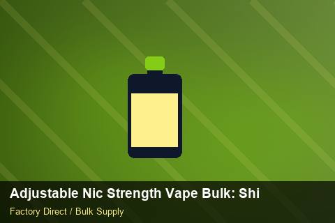 Adjustable Nic Strength Vape Bulk — Adjustable Nic Strength Vape Bulk: Shipping & Logistics — Contract Clauses photo 2
