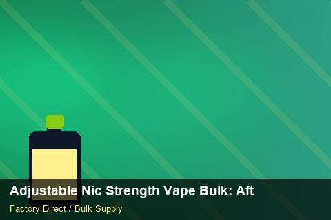 Adjustable Nic Strength Vape Bulk — Adjustable Nic Strength Vape Bulk: After-Sales Support — Contract Clauses photo 2