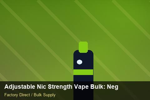 Adjustable Nic Strength Vape Bulk — Adjustable Nic Strength Vape Bulk: Negotiation Tips — Contract Clauses photo 1