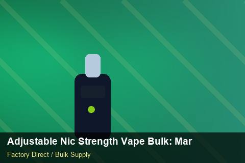 Adjustable Nic Strength Vape Bulk — Adjustable Nic Strength Vape Bulk: Market Comparison — Contract Clauses photo 1