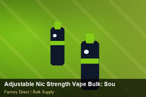 Adjustable Nic Strength Vape Bulk — Adjustable Nic Strength Vape Bulk: Sourcing Workflow — IP Protection photo 1