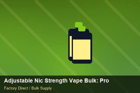 Adjustable Nic Strength Vape Bulk — Adjustable Nic Strength Vape Bulk: Procurement Checklist — IP Protection photo 1
