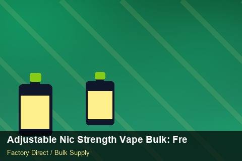 Adjustable Nic Strength Vape Bulk — Adjustable Nic Strength Vape Bulk: Freight Insurance — IP Protection photo 1