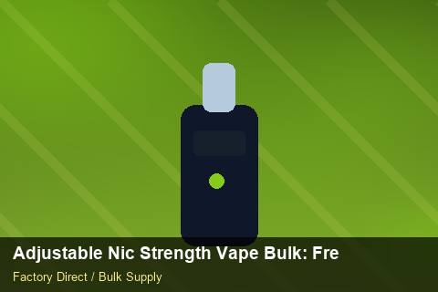 Adjustable Nic Strength Vape Bulk — Adjustable Nic Strength Vape Bulk: Freight Insurance — IP Protection photo 2