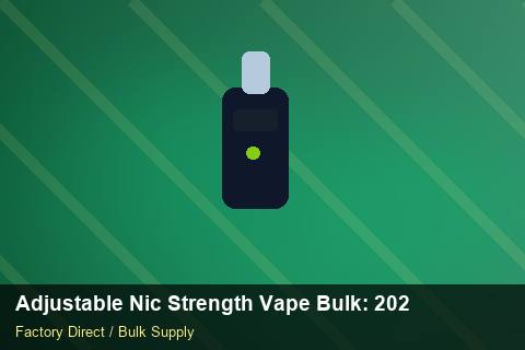 Adjustable Nic Strength Vape Bulk — Adjustable Nic Strength Vape Bulk: 2026 Buyer's Handbook — Factory Audit photo 2