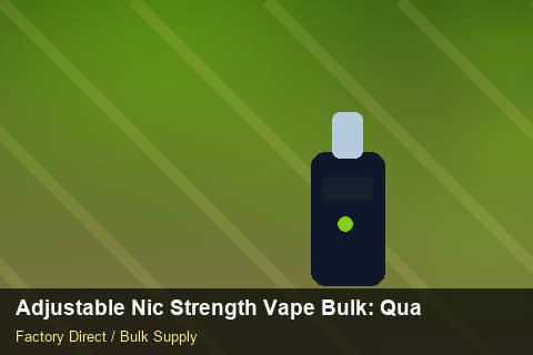 Adjustable Nic Strength Vape Bulk — Adjustable Nic Strength Vape Bulk: Quality Inspection Checklist — Factory Audit photo 1