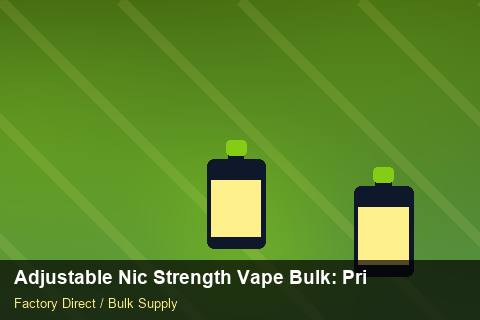 Adjustable Nic Strength Vape Bulk — Adjustable Nic Strength Vape Bulk: Private Label Options — Factory Audit photo 2
